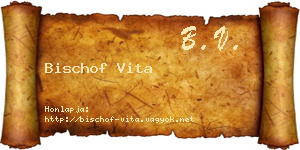 Bischof Vita névjegykártya